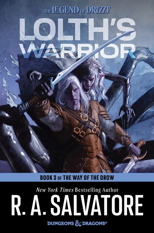 Lolth's Warrior (Way of the Drow #3)