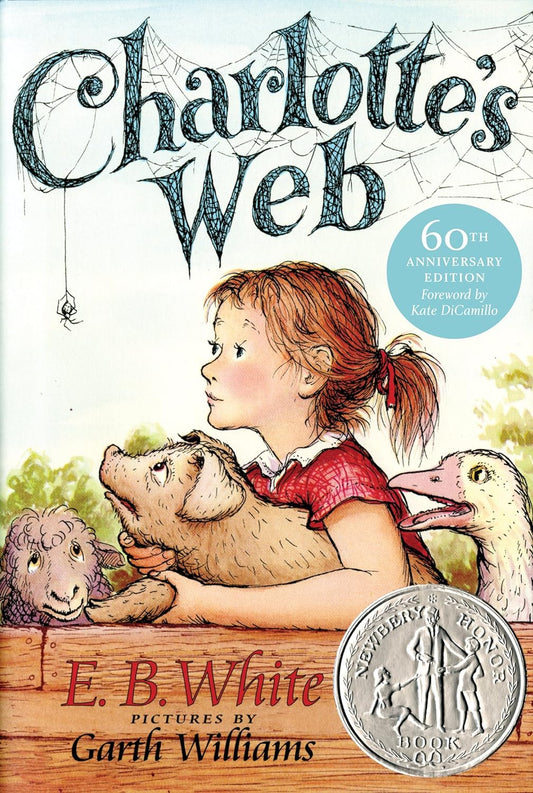 Charlotte's Web: A Newbery Honor Award Winner