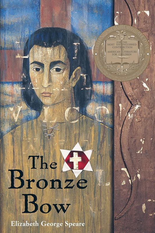 The Bronze Bow: A Newbery Award Winner