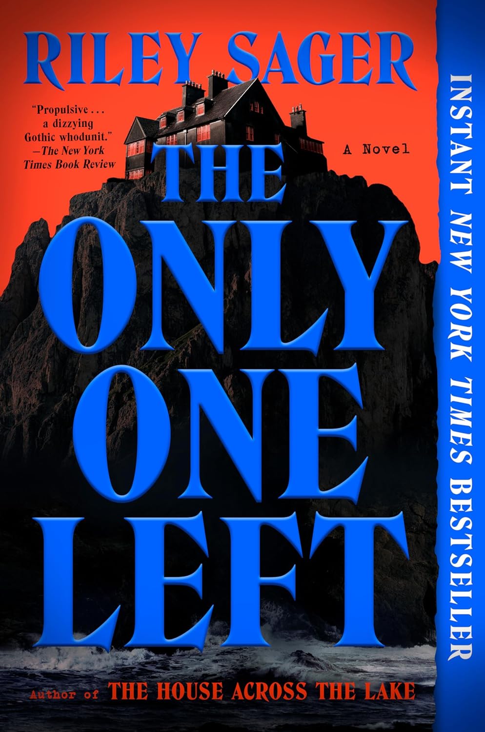 The Only One Left: A Novel