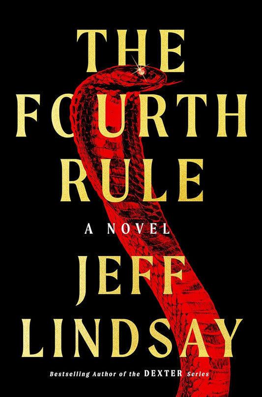 The Fourth Rule: A Novel