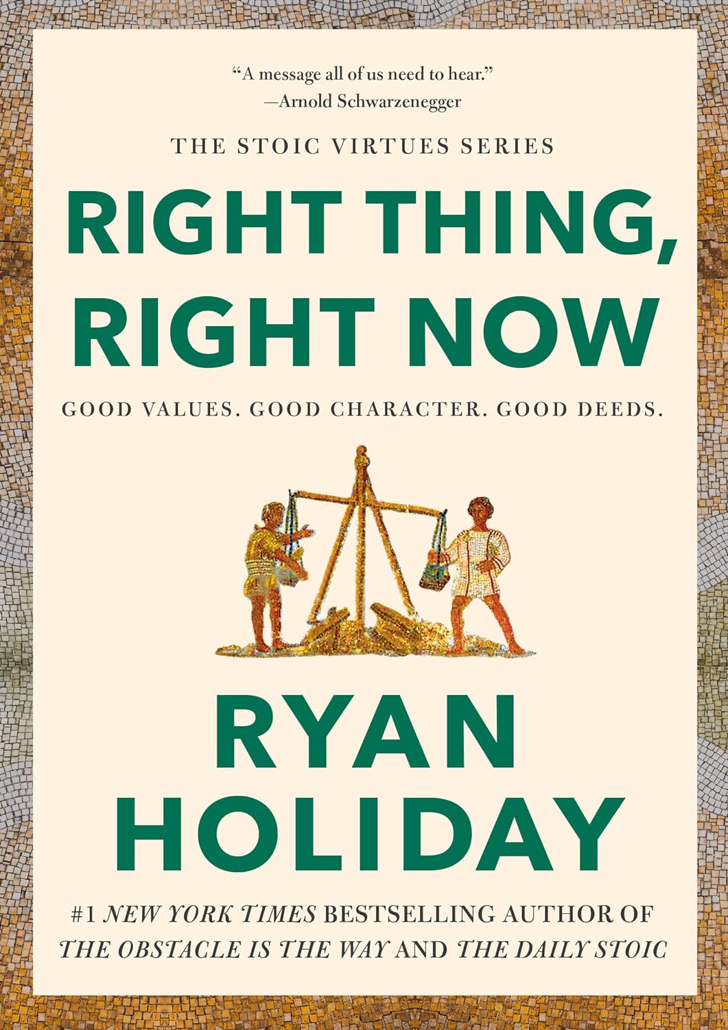 Right Thing, Right Now: Good Values. Good Character. Good Deeds.