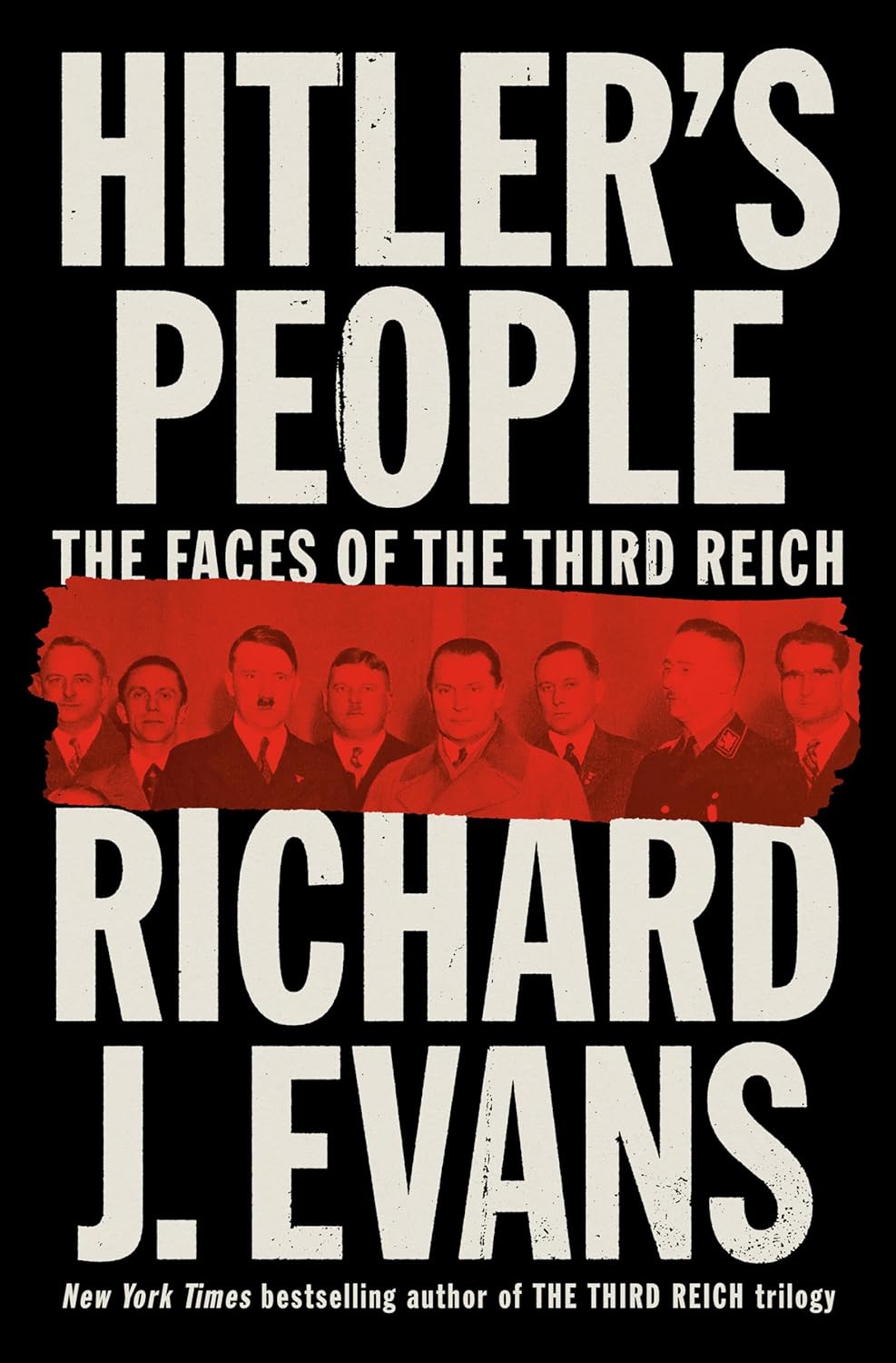 Hitler's People: The Faces of the Third Reich