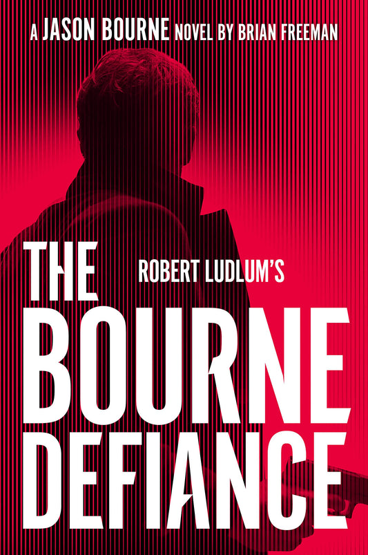 Robert Ludlum's the Bourne Defiance (Jason Bourne)