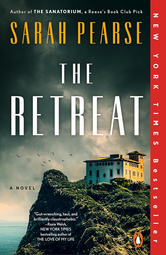 The Retreat: A Novel