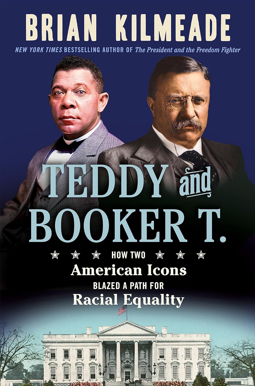 Teddy and Booker T.: How Two American Icons Blazed a Path for Racial Equality