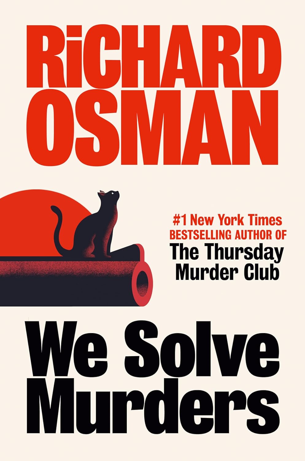 
We Solve Murders: A Novel