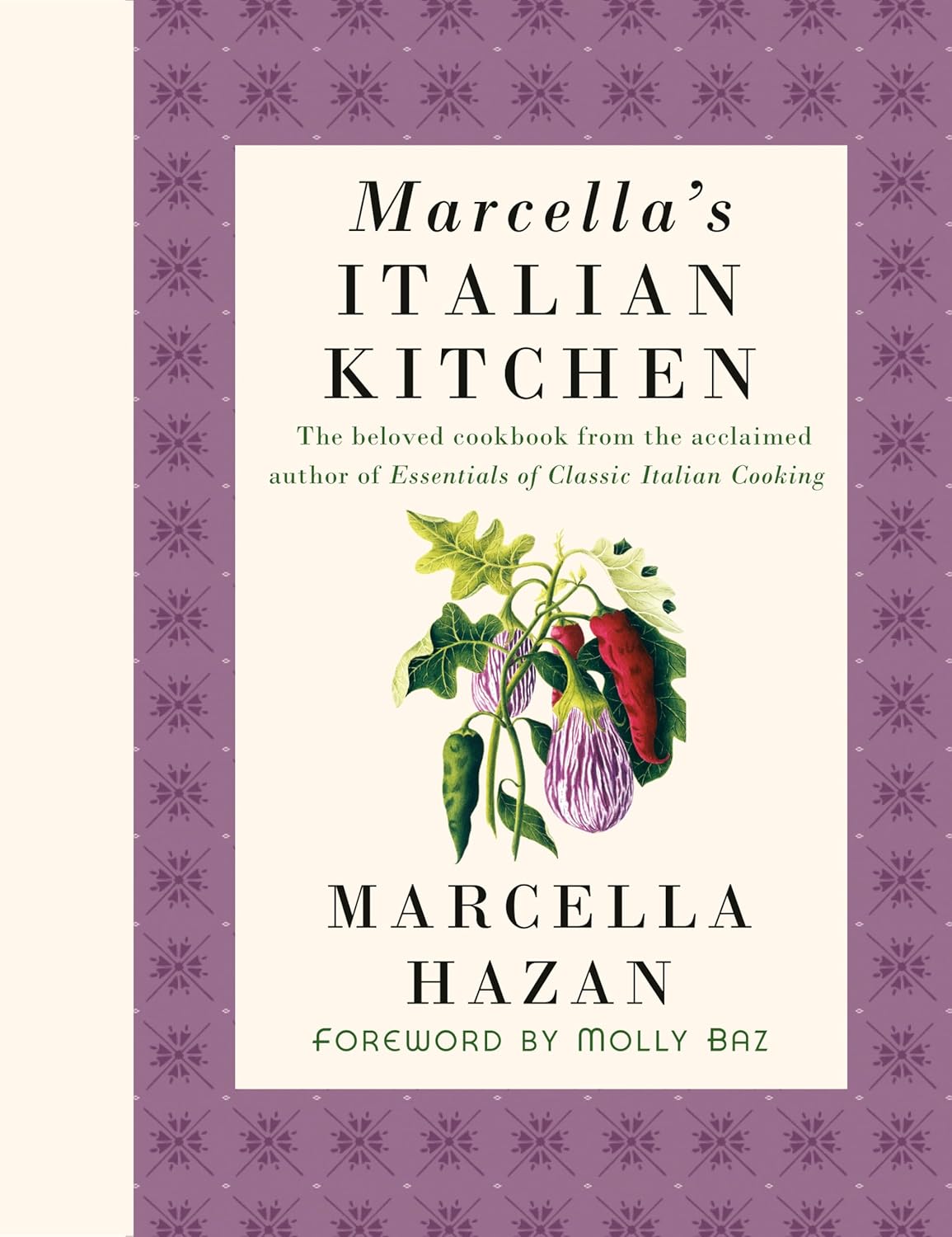 Marcella's Italian Kitchen: A Cookbook