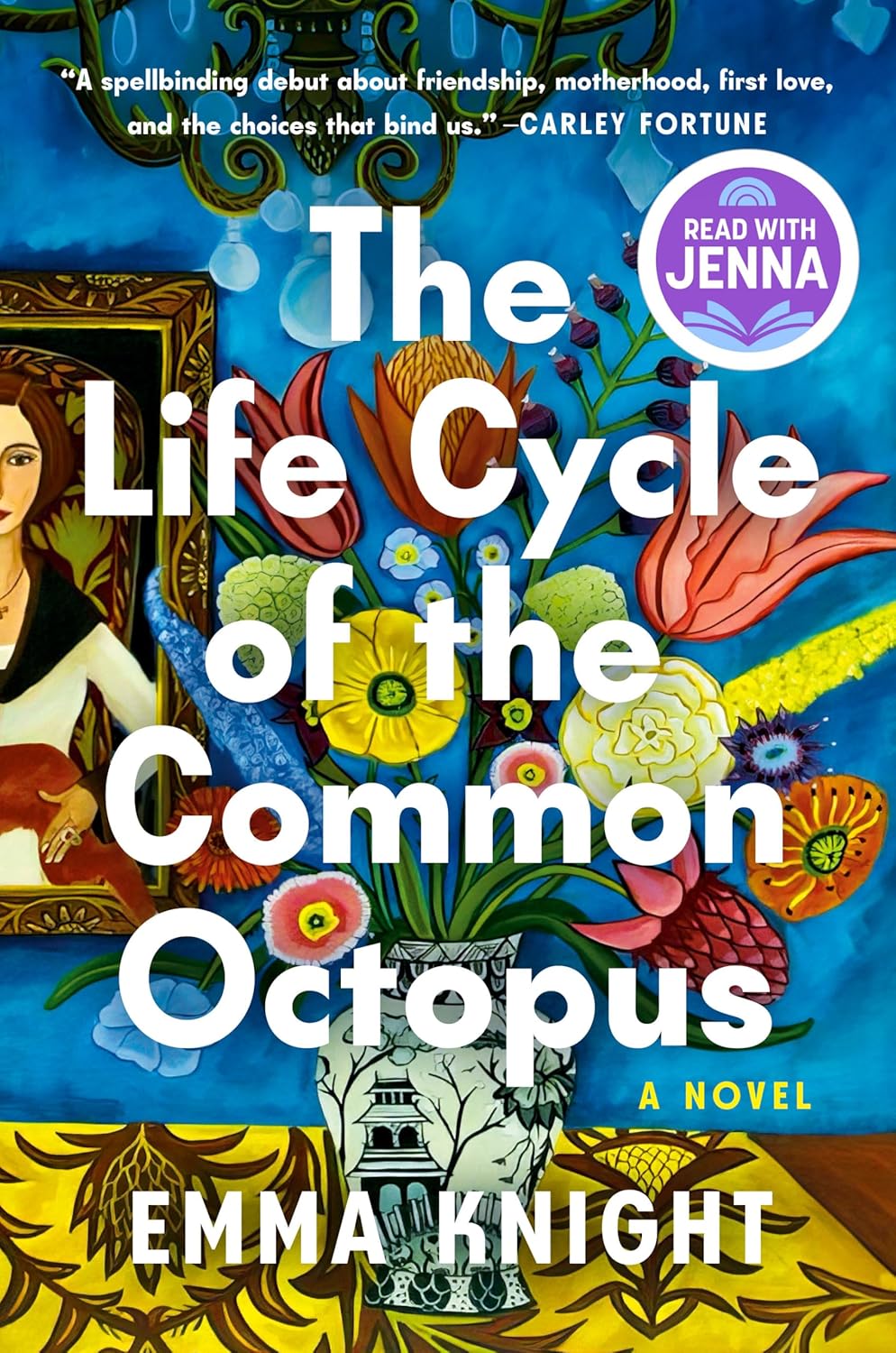 The Life Cycle of the Common Octopus: A Read with Jenna Pick: A Novel