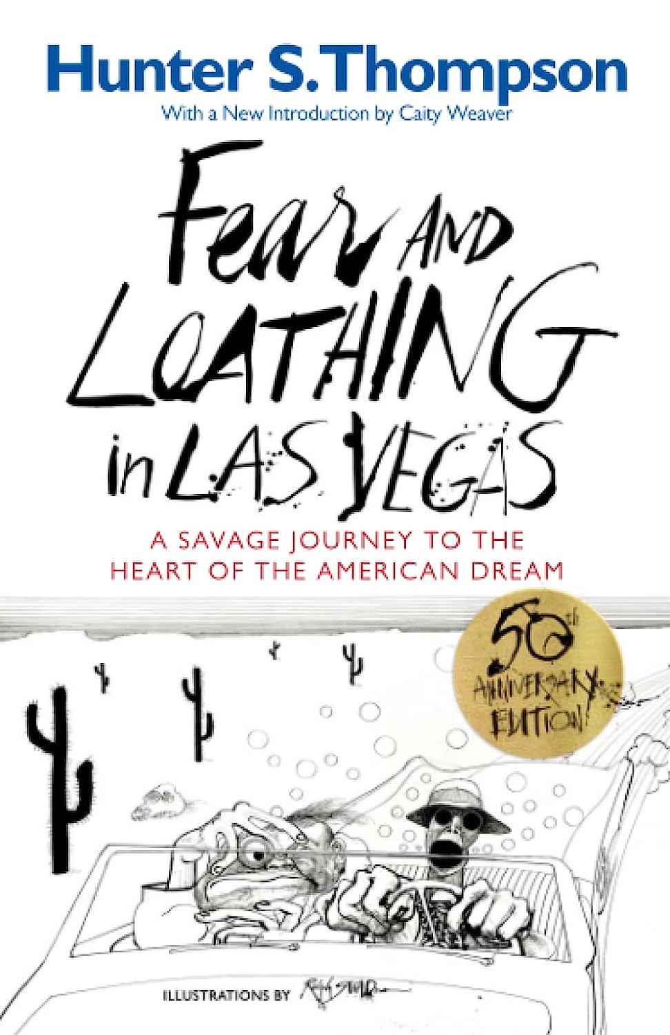 Fear and Loathing in Las Vegas