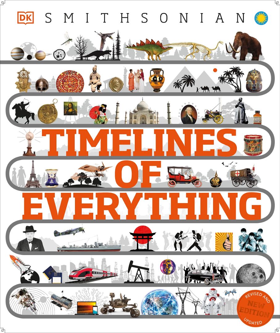 Timelines of Everything: From Woolly Mammoths to World Wars