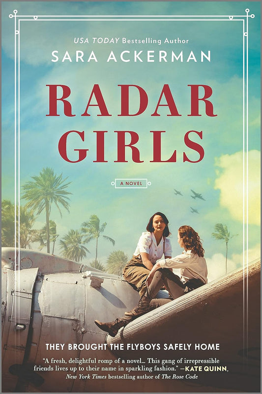 Radar Girls: A Novel of WWII