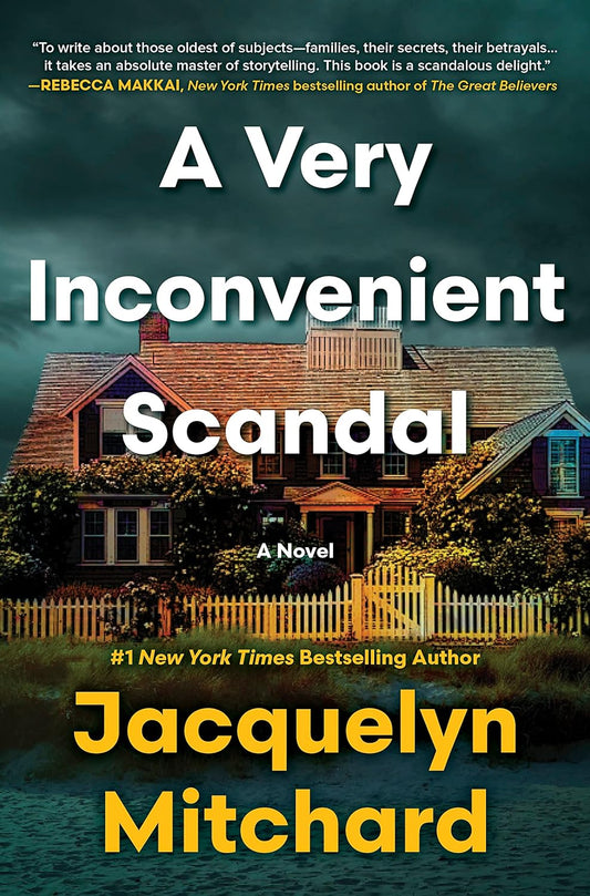 A Very Inconvenient Scandal: A Novel