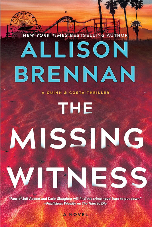 The Missing Witness: A Quinn & Costa Novel