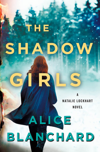 The Shadow Girls: A Natalie Lockhart Novel (Natalie Lockhart #4)