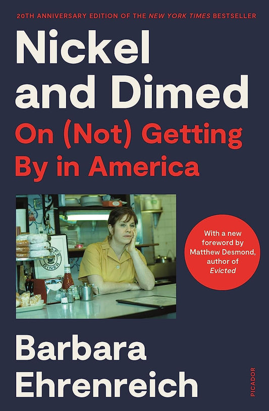 Nickel and Dimed: On (Not) Getting by in America