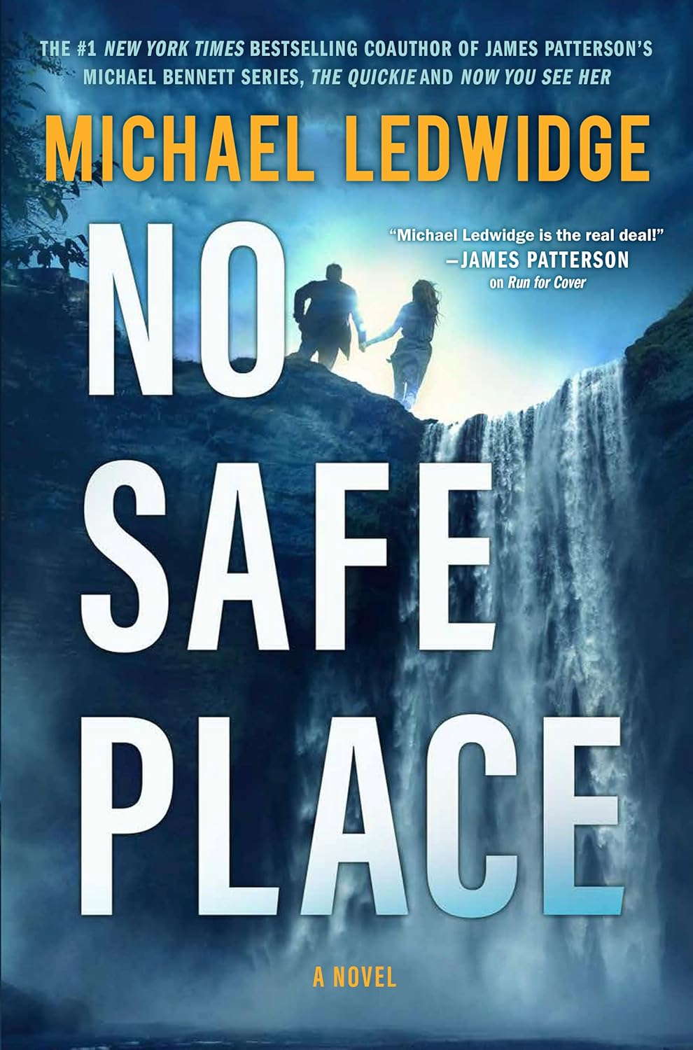 No Safe Place: A Thriller