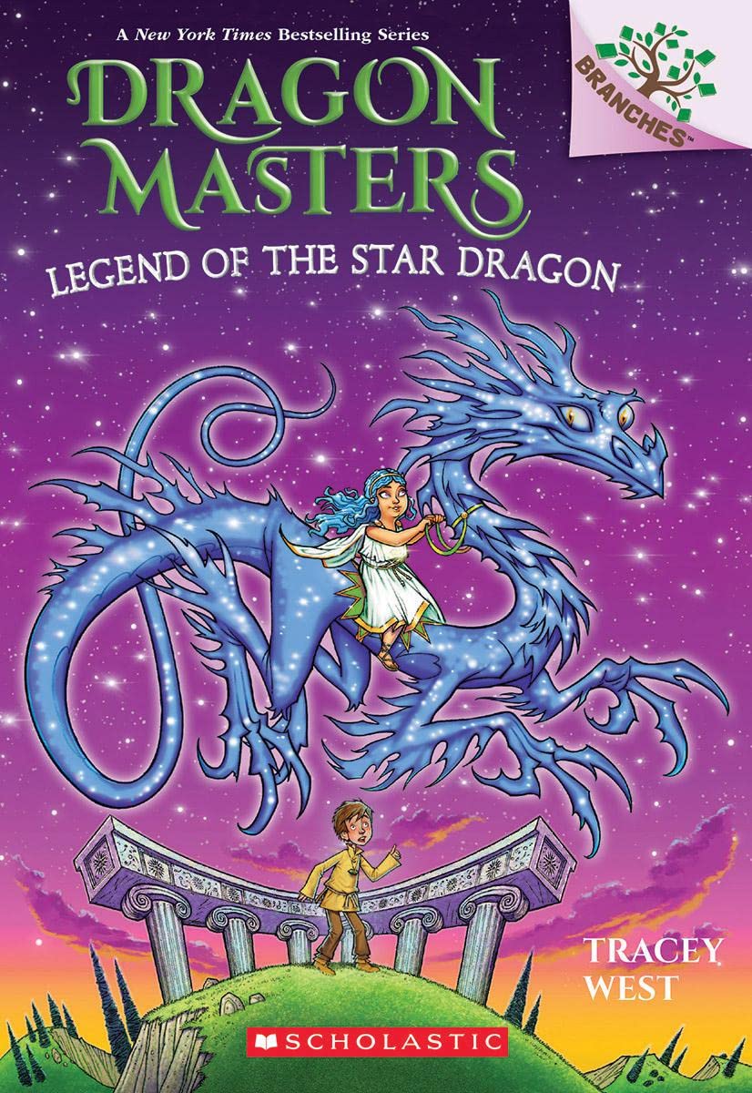 Legend of the Star Dragon: A Branches Book