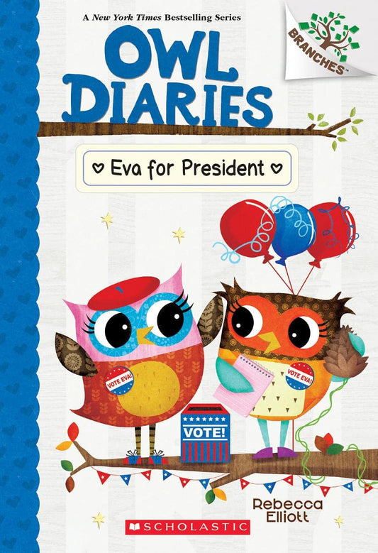 Eva for President: A Branches Book