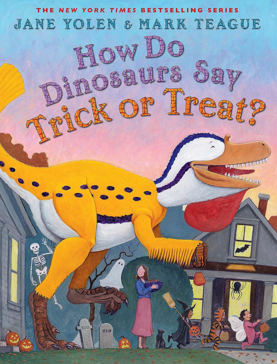 How Do Dinosaurs Say Trick or Treat?