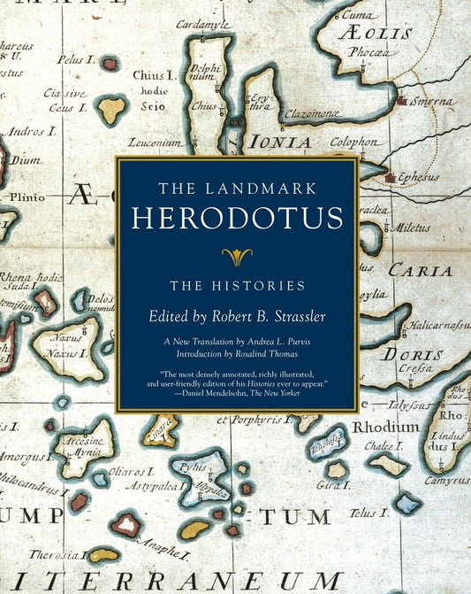 The Landmark Herodotus: The Histories