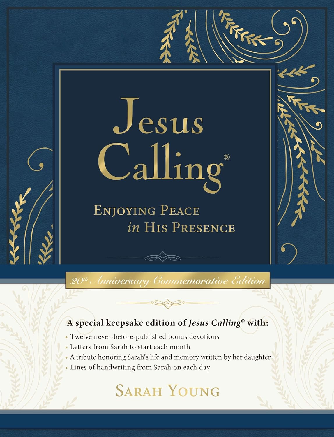 Jesus Calling Commemorative Edition: Enjoying Peace in His Presence