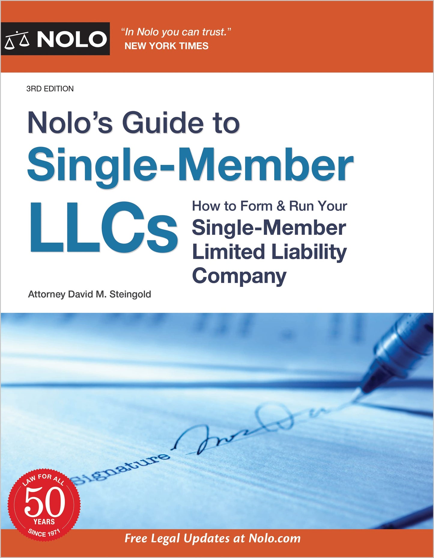 Nolo's Guide to Single-Member Llcs: How to Form & Run Your Single-Member Limited Liability Company (3RD ed.)