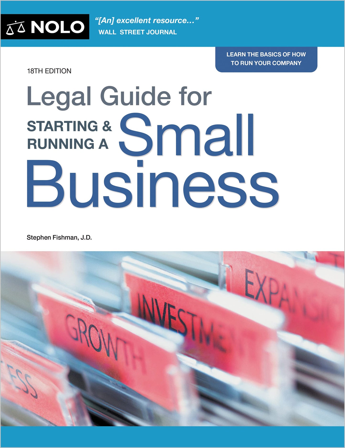 Legal Guide for Starting & Running a Small Business (Updated Legal Content) (18TH ed.)