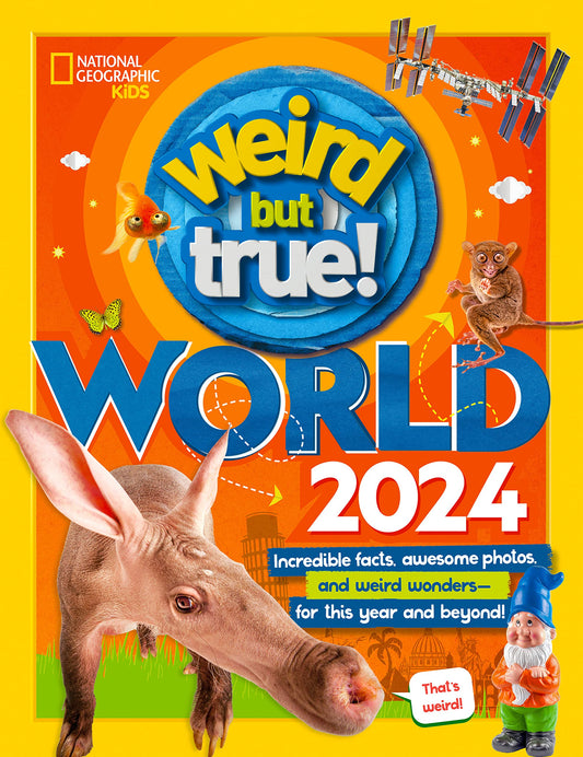 Weird But True World 2024