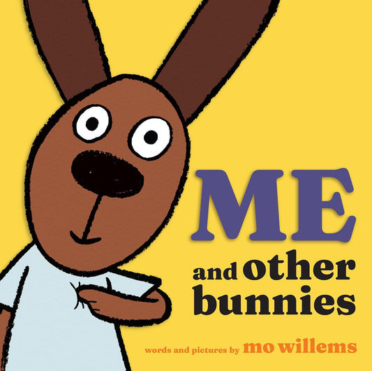 Me and Other Bunnies - Pre-Order