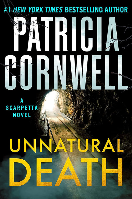 Unnatural Death: A Scarpetta Novel