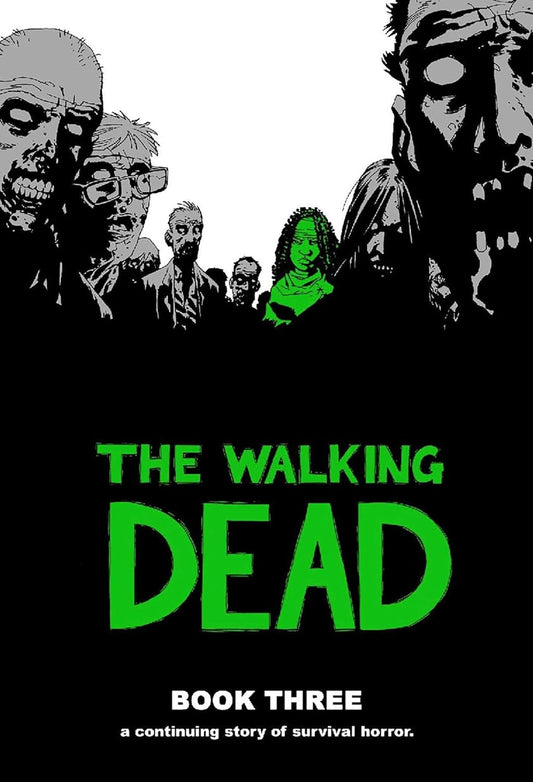 The Walking Dead Book 3