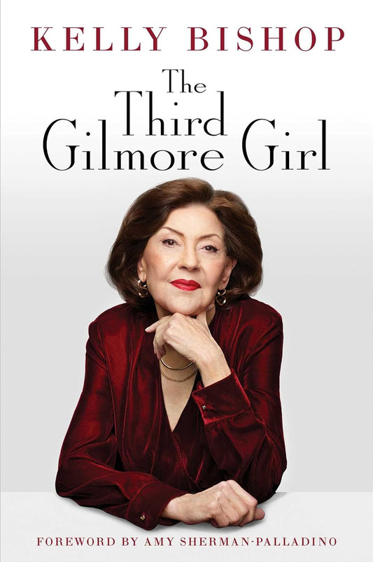 The Third Gilmore Girl: A Memoir