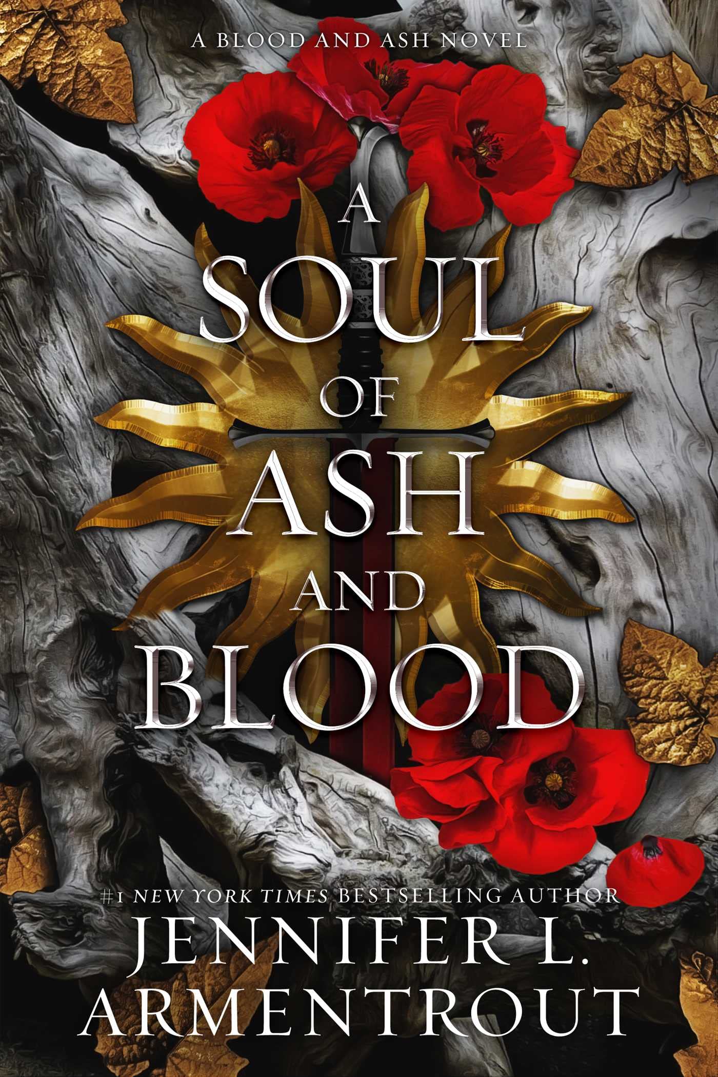 A Soul of Ash and Blood: A Blood and Ash Novel (Blood and Ash #5)