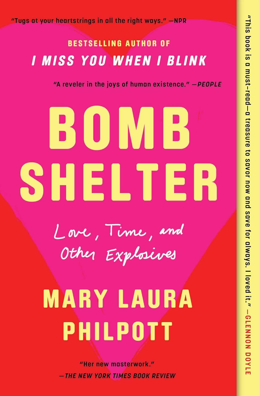 Bomb Shelter : Love, Time, and Other Explosives