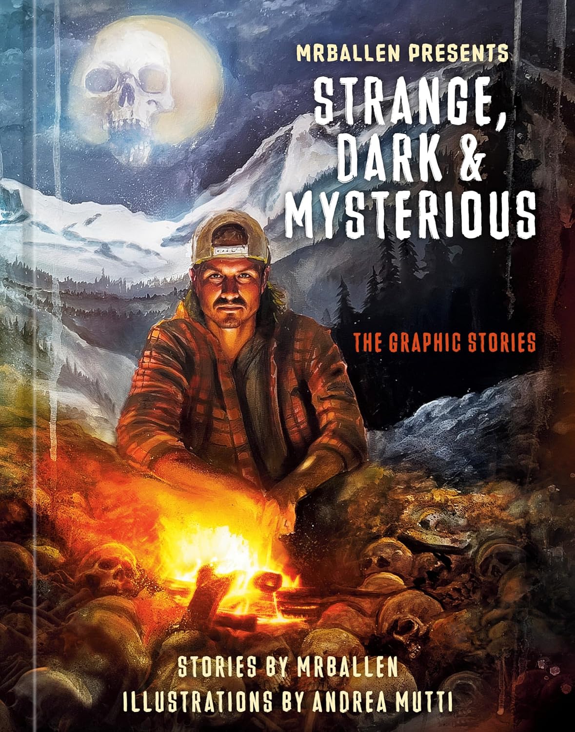 Mrballen Presents: Strange, Dark & Mysterious: The Graphic Stories