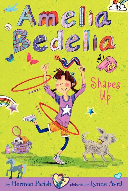 Amelia Bedelia Shapes Up (Amelia Bedelia Chapter Book Series #5)