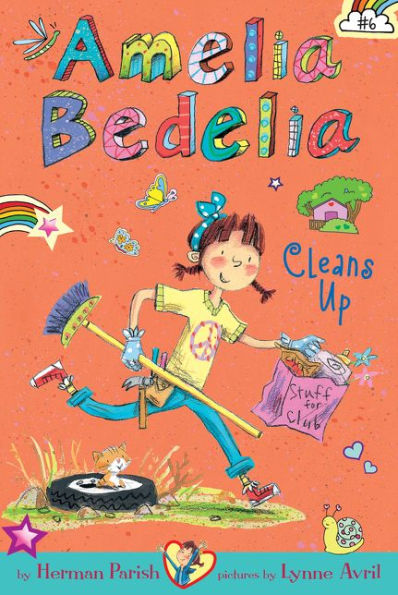 Amelia Bedelia Cleans Up (Amelia Bedelia Chapter Book Series #6)