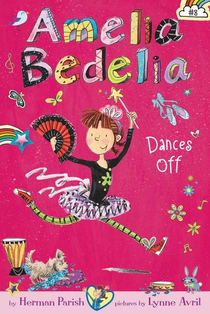 Amelia Bedelia Dances Off (Amelia Bedelia Chapter Book Series #8)