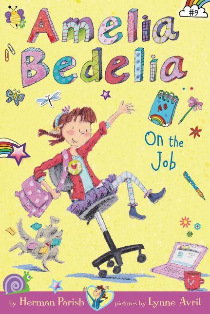 Amelia Bedelia on the Job (Amelia Bedelia Chapter Book Series #9)