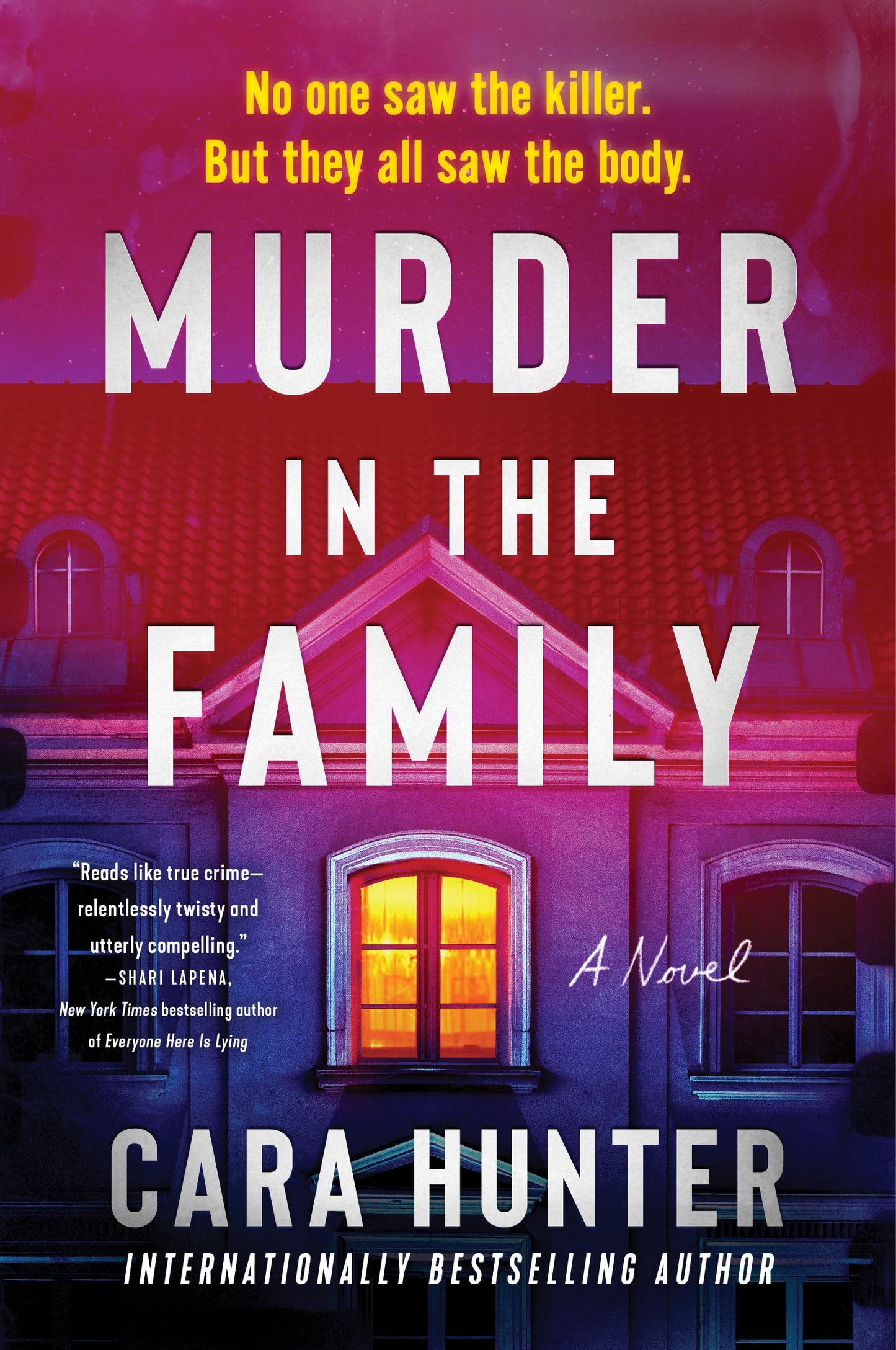 Murder in the Family: A Novel