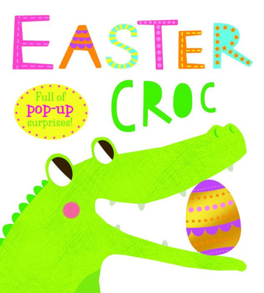 Easter Croc: Full of Pop-Up Surprises!