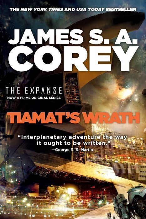 Tiamat's Wrath (Expanse Series #8)