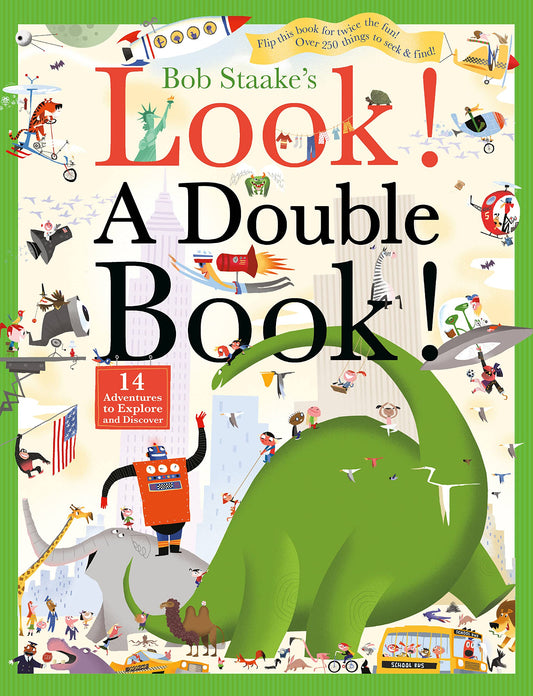 Look! a Double Book!: 14 Adventures to Explore and Discover