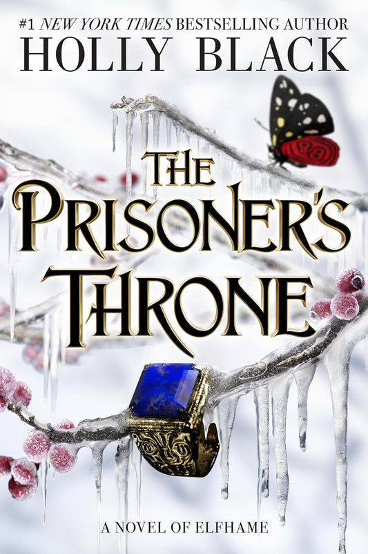 The Prisoner's Throne: A Novel of Elfhame Volume 2 