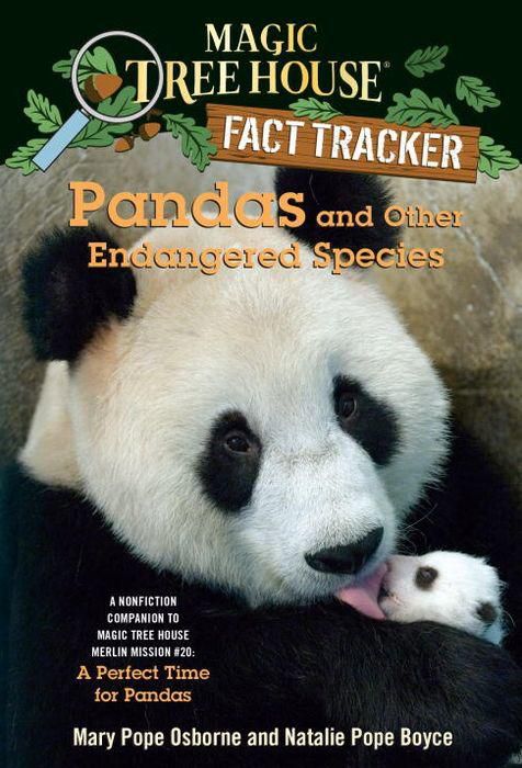 Magic Tree House Fact Tracker #26: Pandas and Other Endangered Species: A Nonfiction Companion to Magic Tree House Merlin Mission Series #20: A Perfect Time for Pandas (Backorder)