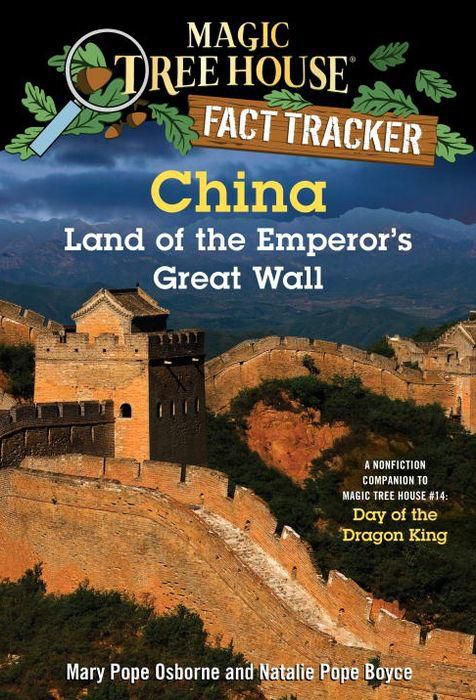 Magic Tree House Fact Tracker #31: China: Land of the Emperor's Great Wall: A Nonfiction Companion to Magic Tree House #14: Day of the Dragon King - Backorder