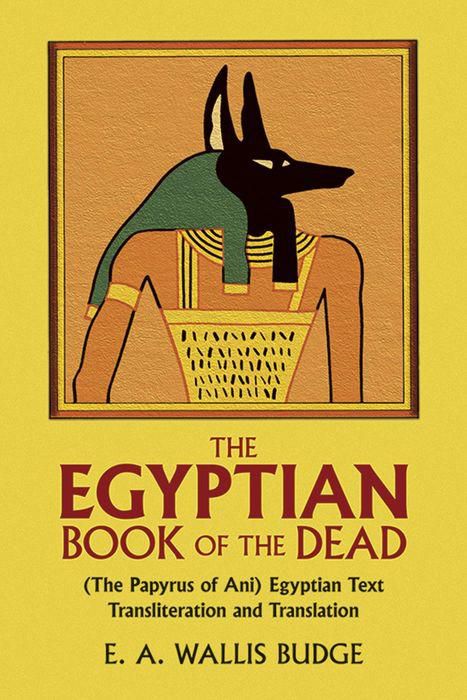 The Egyptian Book of the Dead