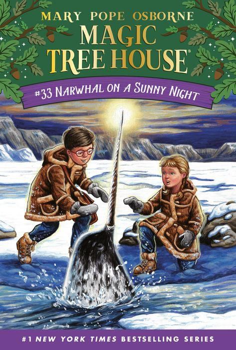 Narwhal on a Sunny Night (Magic Tree House Series #33)