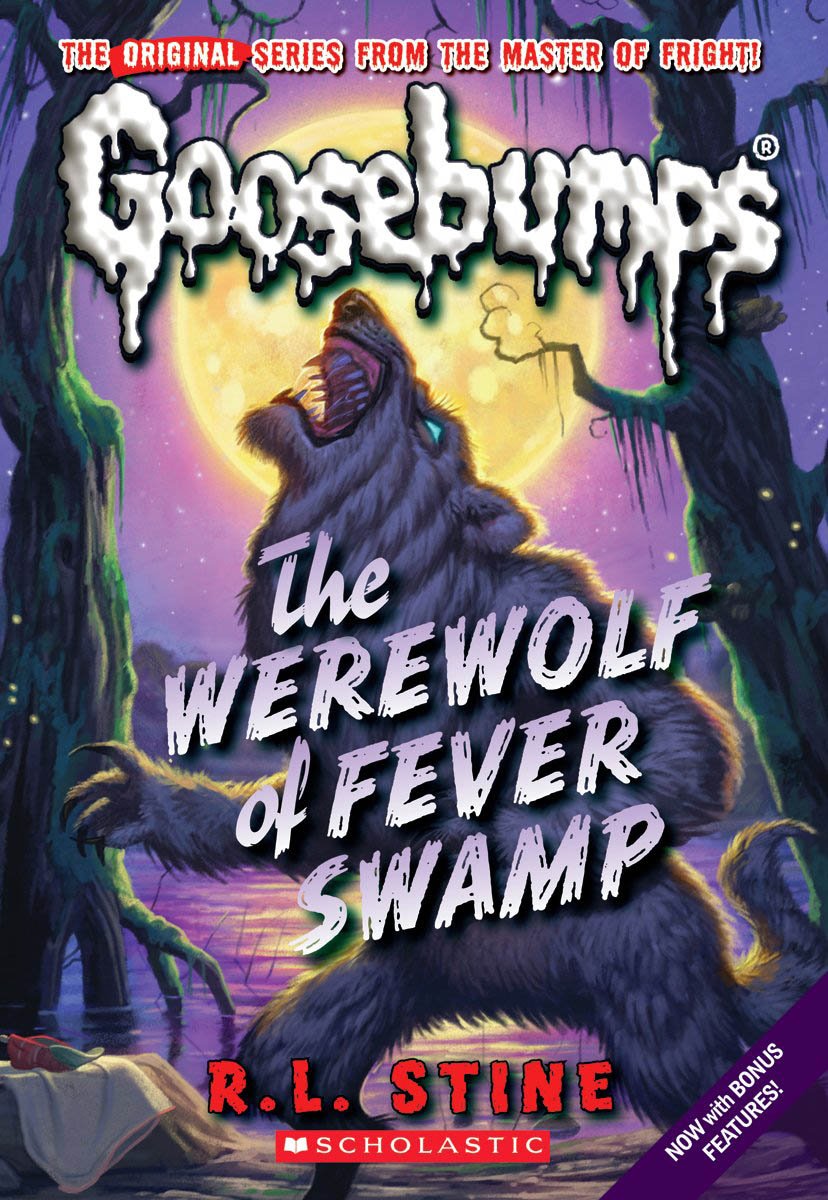 The Werewolf of Fever Swamp (Classic Goosebumps Series #11)